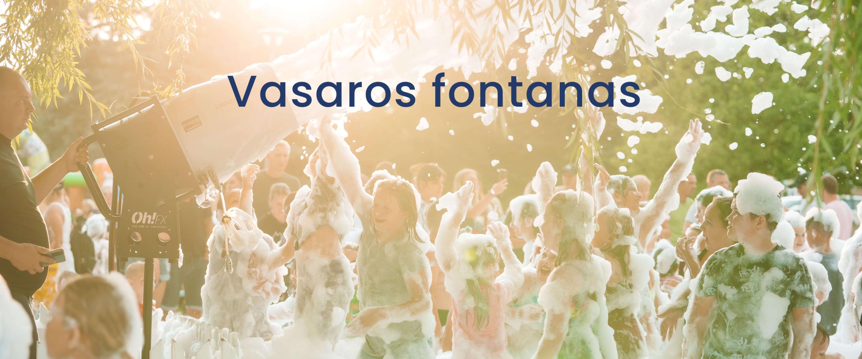 Vasaros fontanas